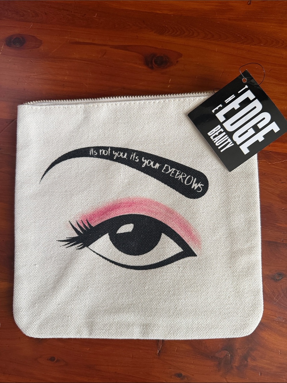 NWT The Edge Beauty "Its Your Eyebrows" Canvas Makeup Bag 9x8.5